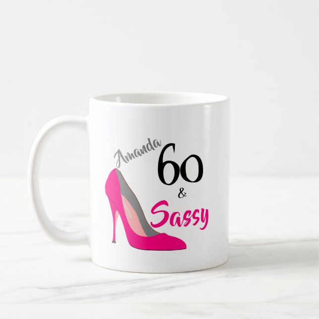 60 and Sassy 60th Birthday Coffee Mug (Left)