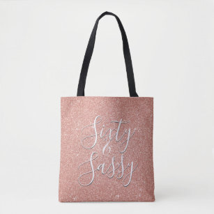60 and Sassy Birthday Rose Gold Blush Pink Glitter Tote Bag