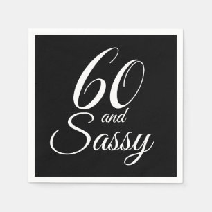 60 and Sassy Black and White Birthday Party Napkin