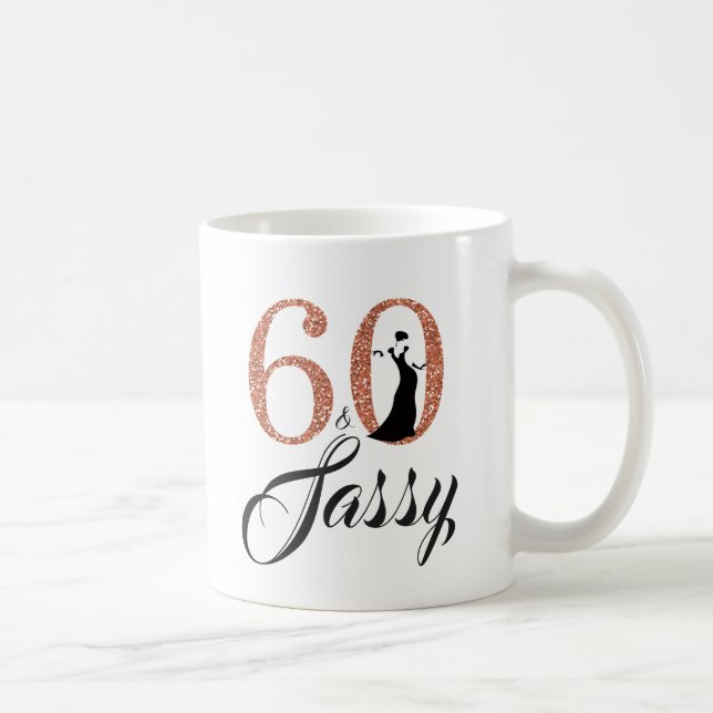 60 and Sassy Copper Glitter 60th Birthday Coffee Mug (Right)
