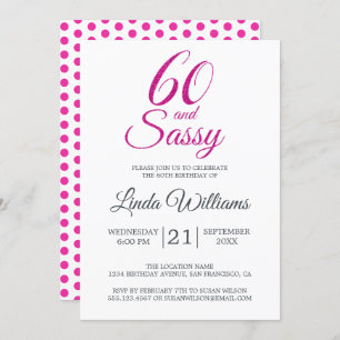 60 and Sassy Pink Glitter 60th Birthday Party Invitation