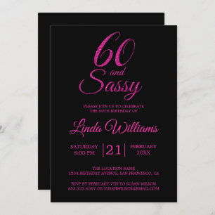 60 and Sassy Pink Glitter 60th Birthday Party Invitation