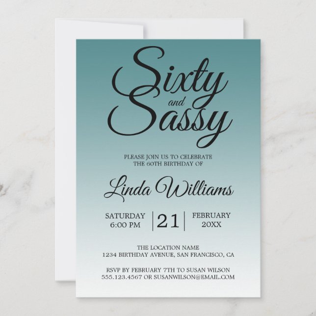 60 and Sassy Teal Ombre 60th Birthday Invitation (Front)
