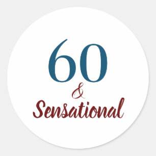 60 and Sensational Birthday in Dusty Blue and Rose Classic Round Sticker