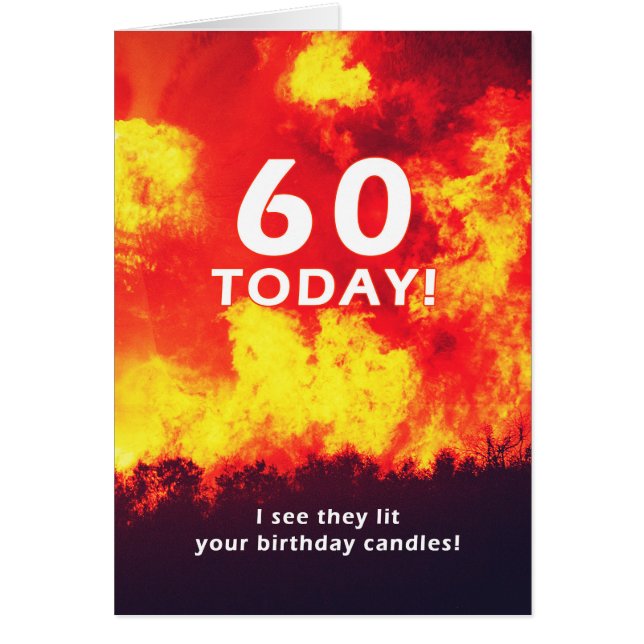 60 Birthday Forest Fire Candle Humour  (Front)
