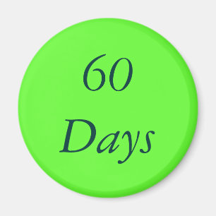 60 Day Chip Magnet