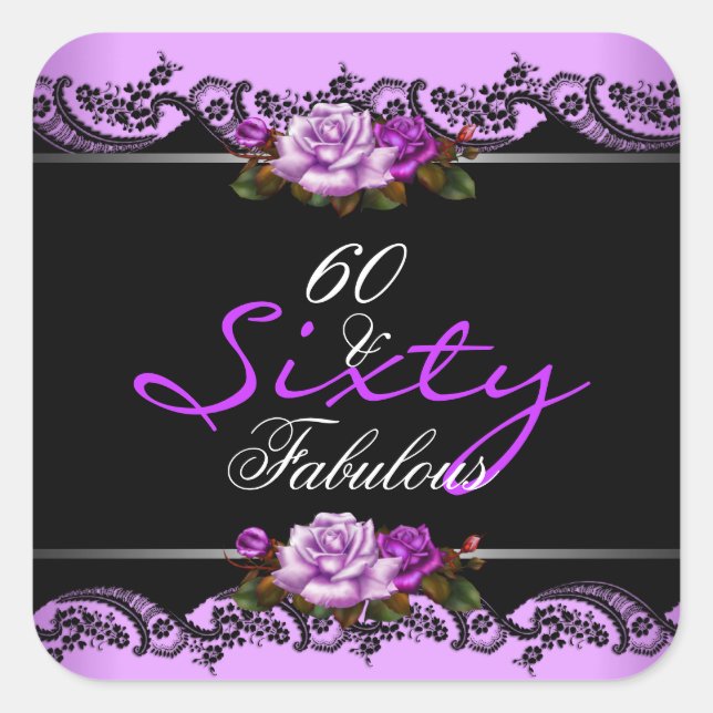 60 Fabulous 60th Birthday Party Mauve Roses Square Sticker (Front)