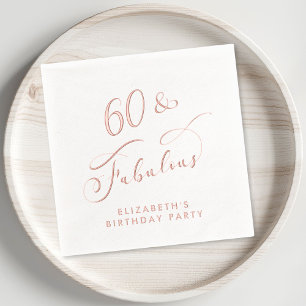 60 Fabulous Birthday Party Rose Gold Foil Napkins