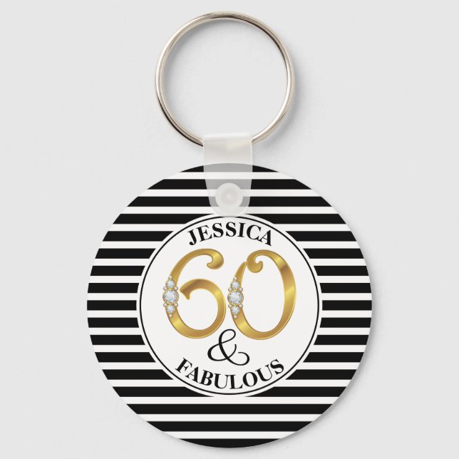 60 & Fabulous Key Ring (Front)
