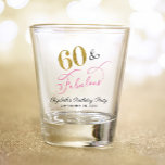 60 Fabulous Pink Gold 60th Birthday Party Favour Shot Glass<br><div class="desc">Elegant and chic 60th birthday party shot glass. "60 & Fabulous" is written in a stylish gold,  pink and black script. Personalise with her name and the party date.</div>