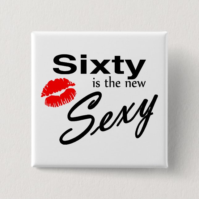 60 Is The New 15 Cm Square Badge (Front)