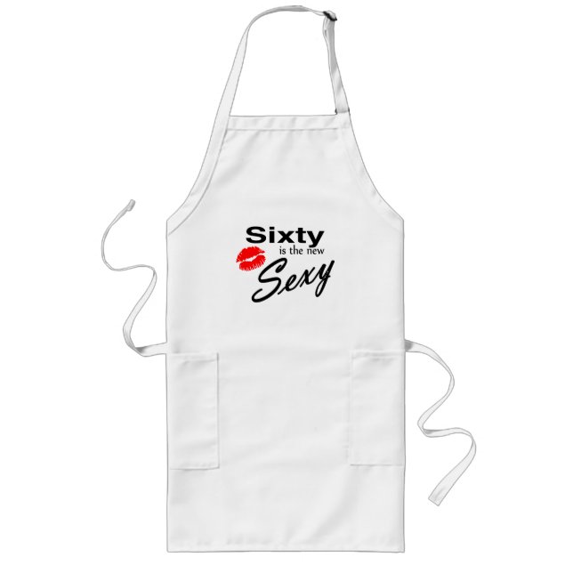 60 Is The New Long Apron (Front)