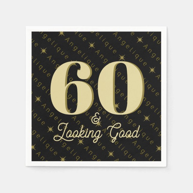 60 & Looking Good Gold Birthday Napkin (Front)