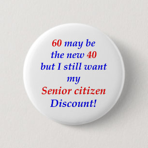 60 Senior Citizen 6 Cm Round Badge