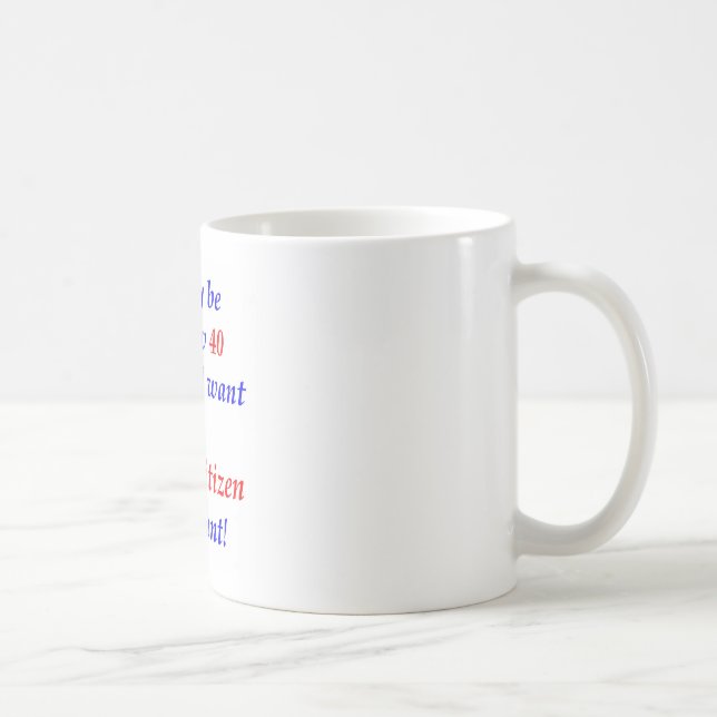 60 Senior Citizen Coffee Mug (Right)