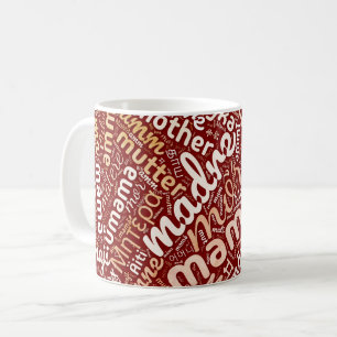60 Words for 'Mother' in Different Languages Coffee Mug