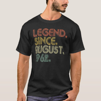 60 Year Old  60th Birthday Men Legend Since August T-Shirt