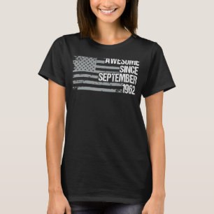 60 Year Old Awesome Since September 1962 60th Bi T-Shirt