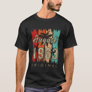 60 Year Old Gift Awesome Since August 1963 60Th Bi T-Shirt