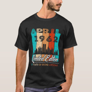 60 Year Old Gifts 60Th Birthday Vintage April 1962 T-Shirt