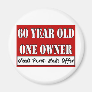 60 Year Old, One Owner - Needs Parts, Make Offer Magnet