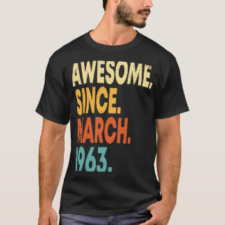 60 Year Old Vintage March 1963 60th Birthday Men W T-Shirt