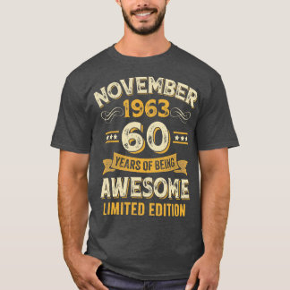 60 Years Awesome Vintage November 1963 60th Birthd T-Shirt