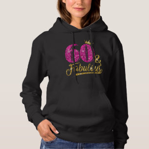 60 Years Old 60 & Fabulous 60th Birthday Pink Cro Hoodie