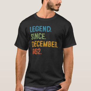 60 Years Old  60th Bday Men Legend Since December  T-Shirt