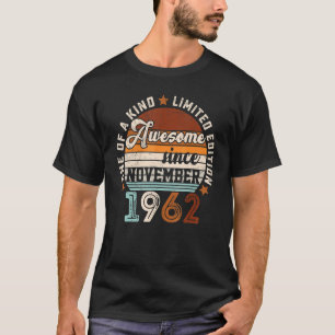 60 Years Old 60th Birthday Awesome Since November T-Shirt