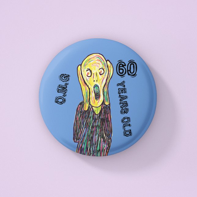60 years old birthday any age  6 cm round badge (Creator Uploaded)