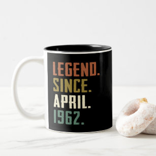 60 Years Old  Legend Since April 1962 60th Bday Two-Tone Coffee Mug