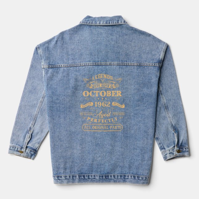 60 Years Old  Legends Born In October 1962 60th Bd Denim Jacket (Back)