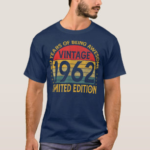 60 Years Old Vintage 1962 Limited Edition 60th Bir T-Shirt