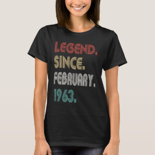 60 Years Old Vintage Legend Since February 1963 60 T-Shirt