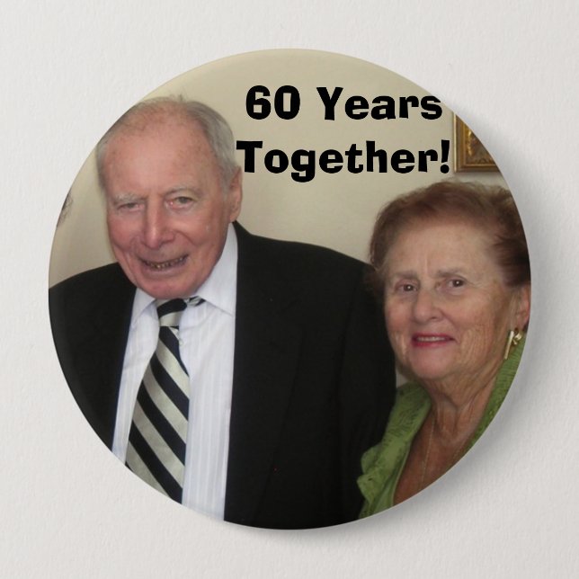 60 Years Together! 10 Cm Round Badge (Front)