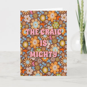 60s/70s style, irish The craic is mighty Card