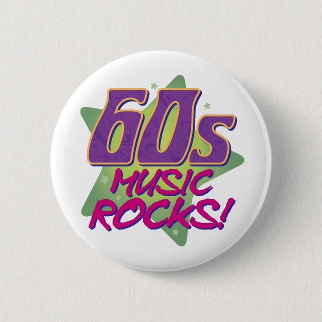 60s Music Rocks! 6 Cm Round Badge (Front)