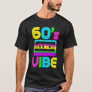 60s Vibe Vintage 1960s Music 60s Costume Party Nin T-Shirt