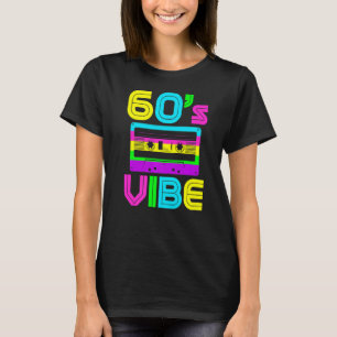 60s Vibe Vintage 1960s Music 60s Costume Party Nin T-Shirt