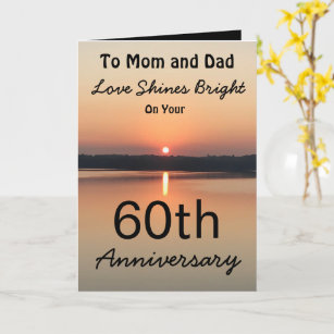 60th Anniversary Mum Dad Love Shines Bright Sunset Card