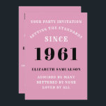 60th Birthday 1961 Black Pink Personalised For Her Invitation<br><div class="desc">For those born in 1961 and celebrating their 60th birthday party we have the ideal birthday invitation card. The pink background with a white and design design is simple and yet elegant. Easily customise the text to the front and the rear of this birthday invitation card using the template provided....</div>