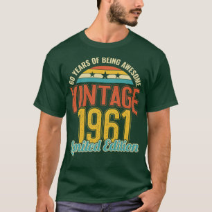 60th Birthday 60 Years of Being Awesome 1961 T-Shirt