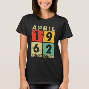 60th Birthday 60 Years Old Awesome Since April 196 T-Shirt