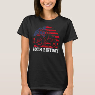 60th Birthday  60 Years Us Flag Tractor Driver T-Shirt