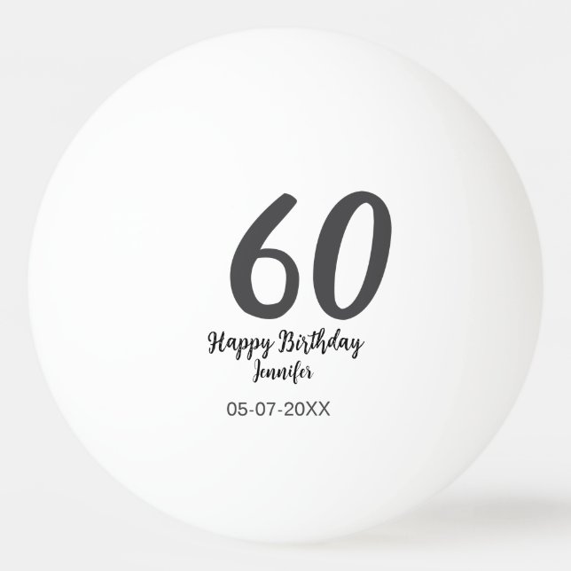 60th birthday add name date year black template go ping pong ball (Front)