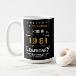 60th Birthday Add Your Name Born 1961 Legendary Coffee Mug<br><div class="desc">For those born in 1961 and celebrating their 60th birthday we have the ideal birthday coffee mug. The black background with a white and gold vintage typography design design is simple and yet elegant with a retro feel. Easily customise the text of this birthday gift using the template provided. More...</div>