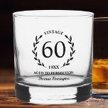 60th Birthday Aged to Perfection Custom Name Year Whiskey Glass<br><div class="desc">Super fun 60th birthday gift - glass features text that reads "Vintage - aged to perfection" Add the age,  year and name of the birthday person. So easy to customise - makes a truly one of a kind birthday gift that will be enjoyed forever.</div>