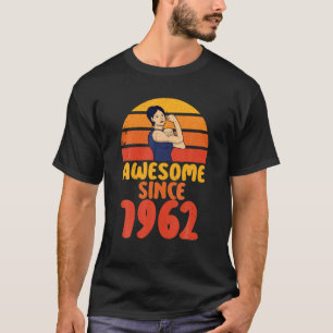 60Th Birthday Awesome Since 1962 Tees Muscle Woman