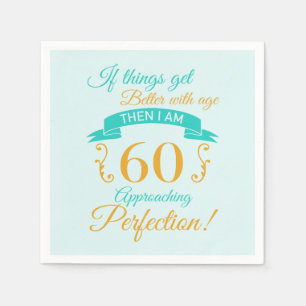 60th Birthday Better With Age Napkin